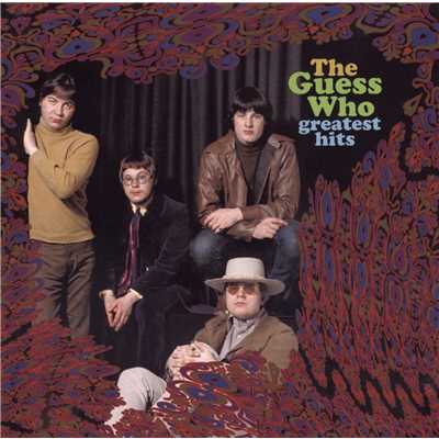 アルバム/Greatest Hits/The Guess Who