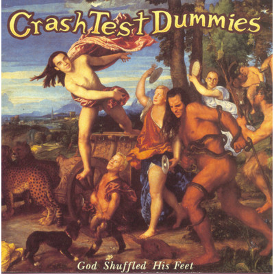 アルバム/God Shuffled His Feet/Crash Test Dummies