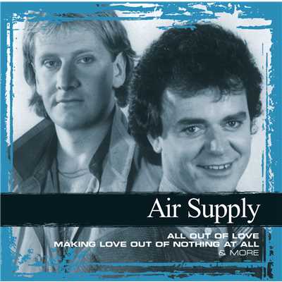 Lost In Love/Air Supply