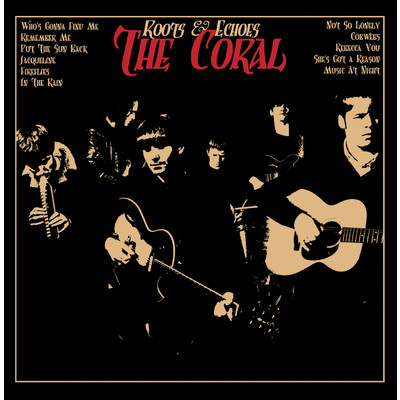 She's Got a Reason/The Coral