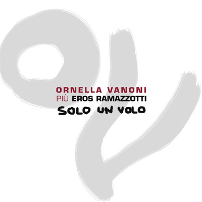 シングル/Solo un volo/Ornella Vanoni／Eros Ramazzotti