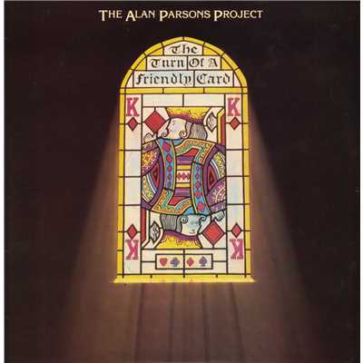 アルバム/The Turn Of A Friendly Card/The Alan Parsons Project