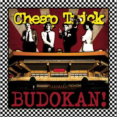 シングル/California Man (Live at Nippon Budokan, Tokyo, JPN - April 28, 1978)/Cheap Trick