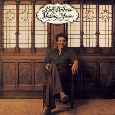 Sometimes A Song/Bill Withers