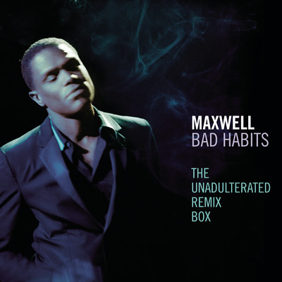 アルバム/Bad Habits - The Unadulterated Debauchery Remix Box/Maxwell