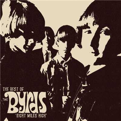 アルバム/Eight Miles High ”The Best Of”/The Byrds