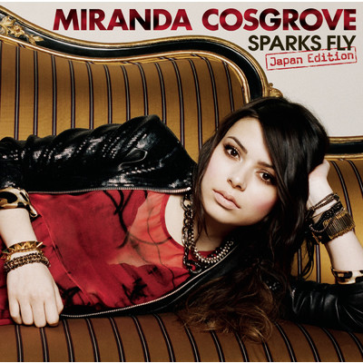 アルバム/Sparks Fly Japan Edition/Miranda Cosgrove