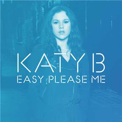 Easy Please Me (Caspa Remix)/Katy B