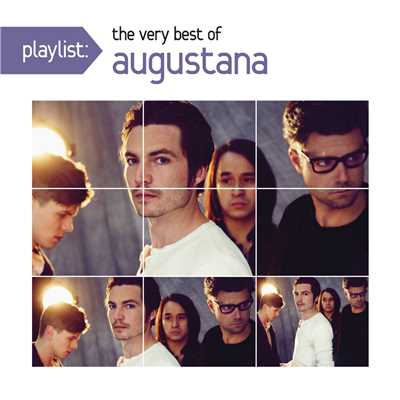 アルバム/Playlist: The Very Best Of Augustana/Augustana