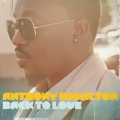 アルバム/Back To Love/Anthony Hamilton