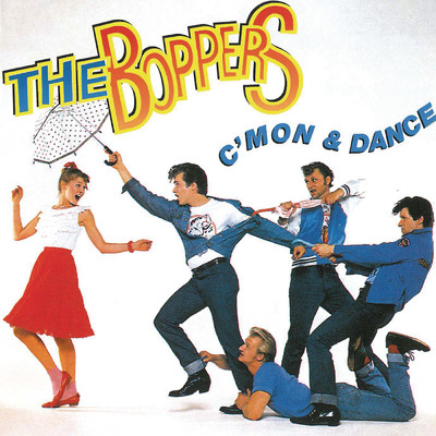 アルバム/C'mon & Dance/The Boppers
