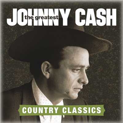 アルバム/The Greatest: Country Songs (Clean)/Johnny Cash