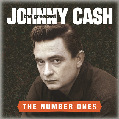 アルバム/The Greatest: The Number Ones/Johnny Cash