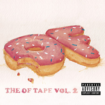 アルバム/The OF Tape Vol. 2 (Explicit)/Odd Future