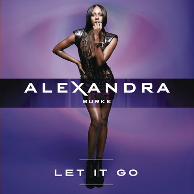 シングル/Let It Go/Alexandra Burke