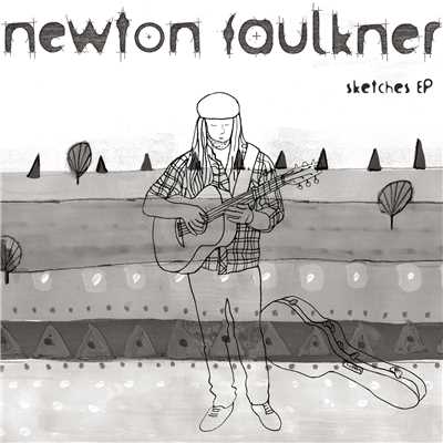 アルバム/Sketches EP/Newton Faulkner