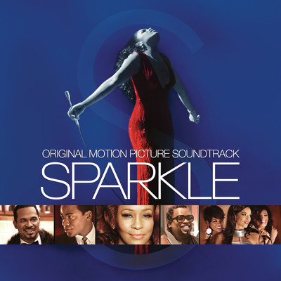 Sparkle: Original Motion Picture Soundtrack/Various Artists