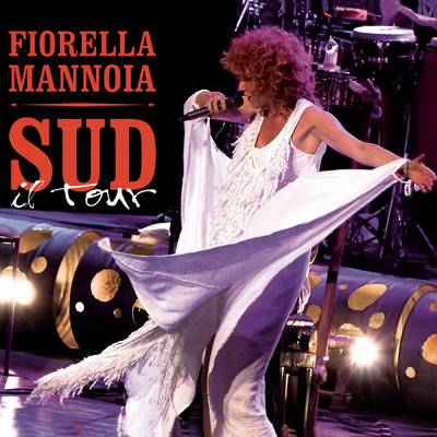 アルバム/Sud il Tour/Fiorella Mannoia