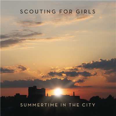 シングル/Summertime in the City/Scouting For Girls