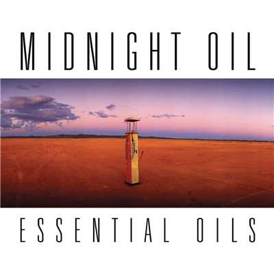アルバム/Essential Oils/Midnight Oil