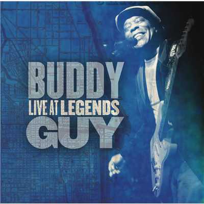 アルバム/Live At Legends/BUDDY GUY