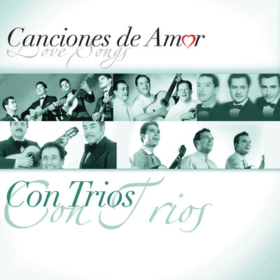 Canciones De Amor... Con Trios/Various Artists