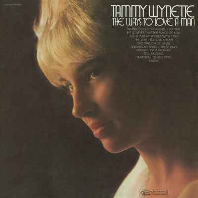 アルバム/The Ways To Love A Man/Tammy Wynette