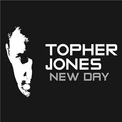 シングル/New Day (Original Mix)/Topher Jones