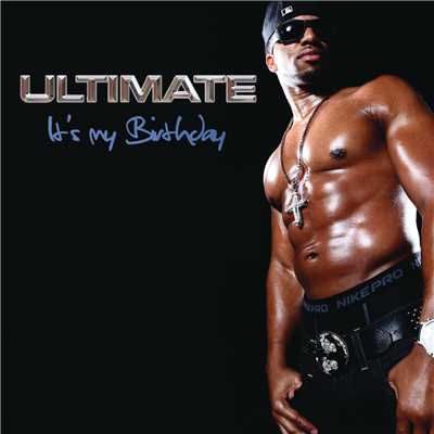 シングル/It's My Birthday (Damion Daniels Remix)/Ultimate
