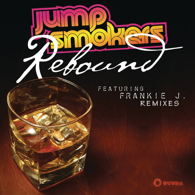 Rebound (Danny D Remix) feat.Frankie J./Jump Smokers