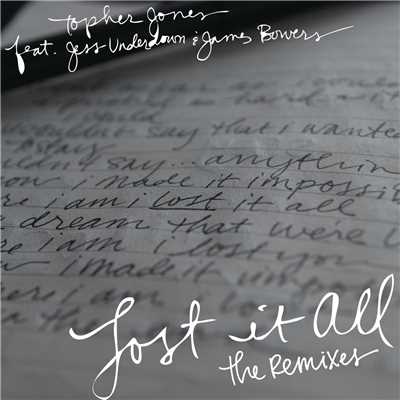 シングル/Lost It All (Arty Remix)/Topher Jones