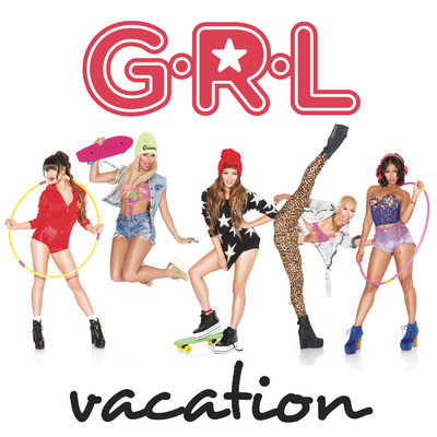 シングル/Vacation/G.R.L.