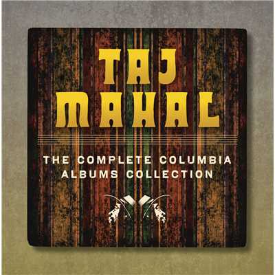 アルバム/The Complete Taj Mahal On Columbia Records/タジ・マハール
