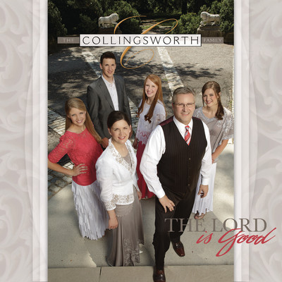 アルバム/The Lord Is Good/The Collingsworth Family