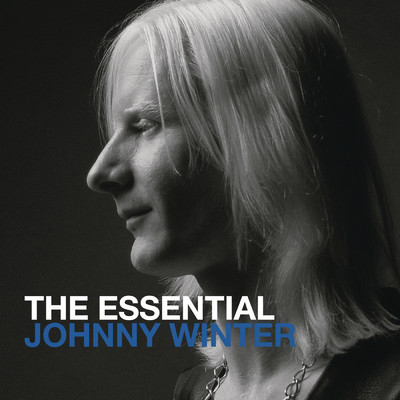 アルバム/The Essential Johnny Winter/Johnny Winter