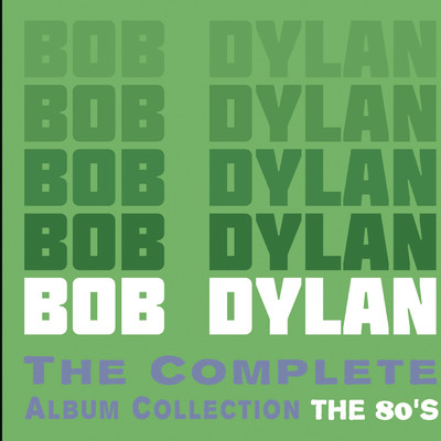 アルバム/The Complete Album Collection - The 80's/Bob Dylan
