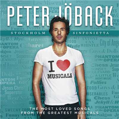 アルバム/I Love Musicals/Peter Joback