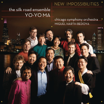 アルバム/New Impossibilities ((Remastered))/Yo-Yo Ma／Silkroad Ensemble