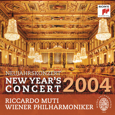 アルバム/Neujahrskonzert ／ New Year's Concert 2004/Riccardo Muti／Wiener Philharmoniker
