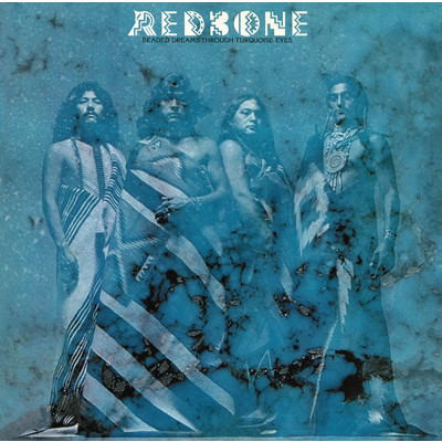 アルバム/Beaded Dreams Through Turquoise Eyes (Expanded Edition)/Redbone
