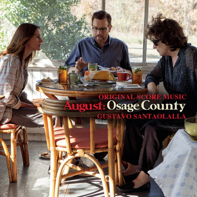 アルバム/August: Osage County - Original Score Music/Gustavo Santaolalla