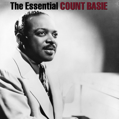 アルバム/The Essential Count Basie/Count Basie