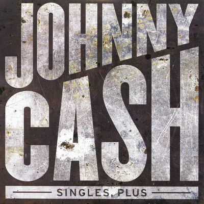 アルバム/Singles Plus/Johnny Cash