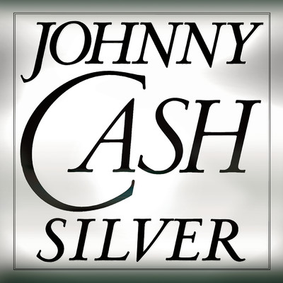 アルバム/Silver/Johnny Cash