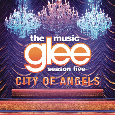 アルバム/City Of Angels/Glee Cast