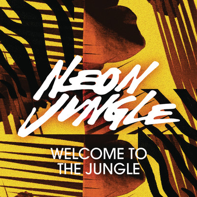 アルバム/Welcome to the Jungle (Remixes)/Neon Jungle