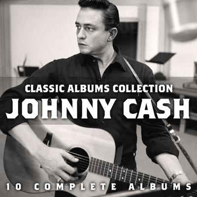 アルバム/The Classic Albums Collection/ジョニー・キャッシュ