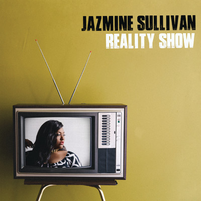 アルバム/Reality Show (Explicit)/Jazmine Sullivan