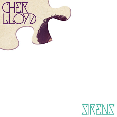 Sirens/Cher Lloyd