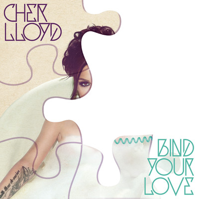 Bind Your Love/Cher Lloyd